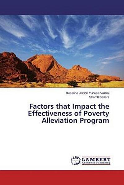 Factors that Impact the Effectiveness of Poverty Alleviation Program