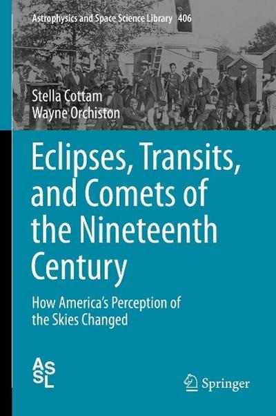 Eclipses, Transits, and Comets of the Nineteenth Century