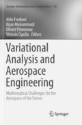 Variational Analysis and Aerospace Engineering
