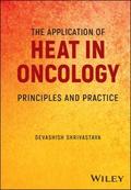 The Application of Heat in Oncology