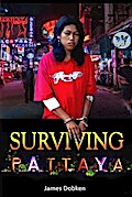 Surviving Pattaya