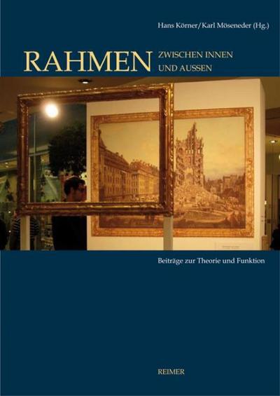 Rahmen - Zwischen Innen und Außen