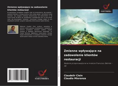 Zmienne wp¿ywaj¿ce na zadowolenie klientów restauracji