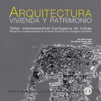 Arquitectura, vivienda y patrimonio