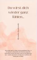 DU WIRST DICH WIEDER GANZ FÜHLEN...