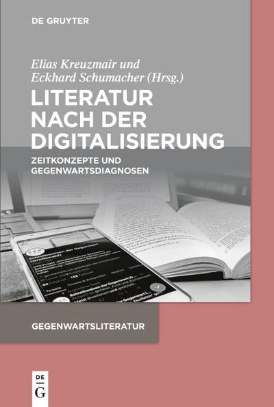 Literatur nach der Digitalisierung
