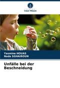 Unfälle bei der Beschneidung