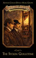 Sherlock Holmes Case 07: The Stolen Guillotine
