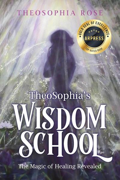 TheoSophia’s Wisdom School
