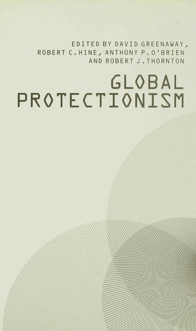 Global Protectionism
