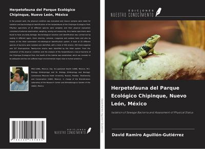 Herpetofauna del Parque Ecológico Chipinque, Nuevo León, México