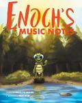 Enoch’s Music Notes