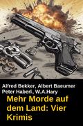 Mehr Morde auf dem Land: Vier Krimis