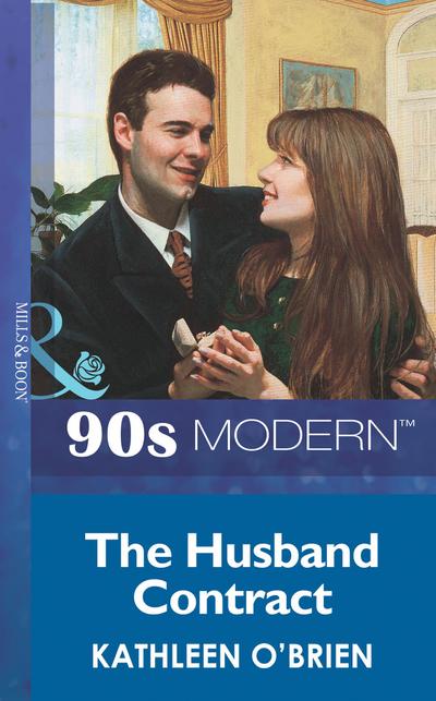 The Husband Contract (Mills & Boon Vintage 90s Modern)