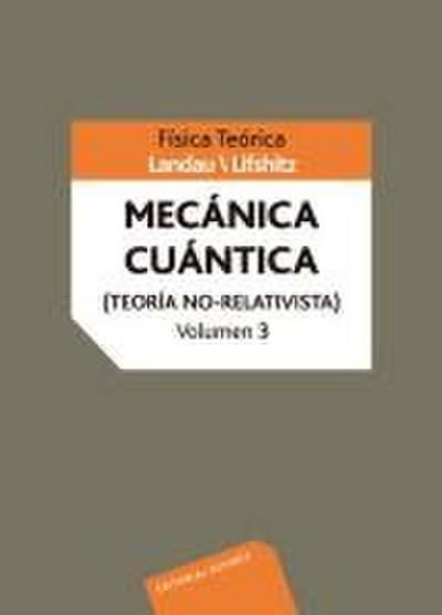 Mecánica cuántica no-relativista