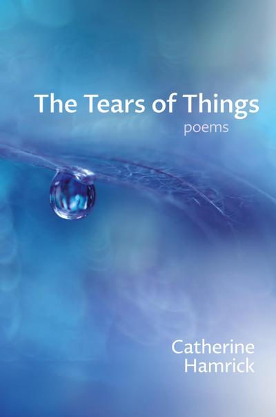 The Tears of Things