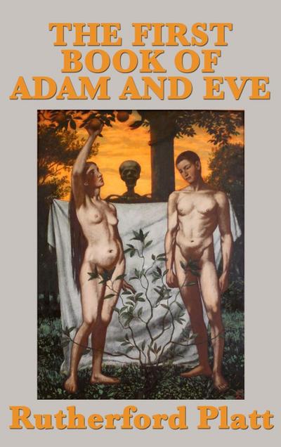 The First Book of Adam and Eve