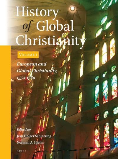 History of Global Christianity, Vol. I