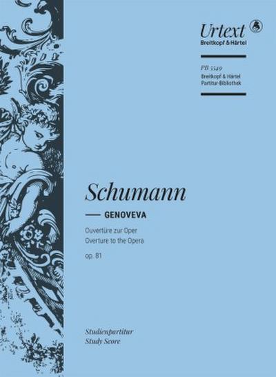 Genoveva-Ouvertüre op. 81