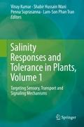 Salinity Responses and Tolerance in Plants, Volume