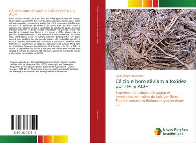 Cálcio e boro aliviam a toxidez por H+ e Al3+