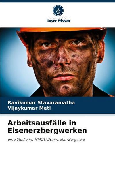 Arbeitsausfälle in Eisenerzbergwerken