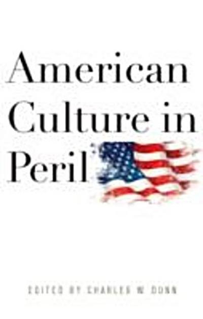 American Culture in Peril
