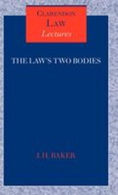 The Law’s Two Bodies