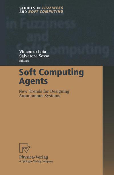 Soft Computing Agents