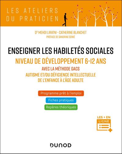 Enseigner les habiletés sociales aux enfants avec autisme - Niveau de développement 7-12 ans