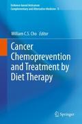 Cancer Chemoprevention and Treatment by Diet Thera