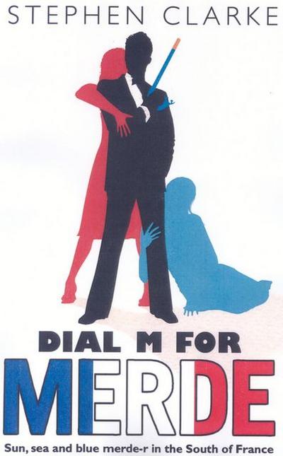 Dial M for Merde