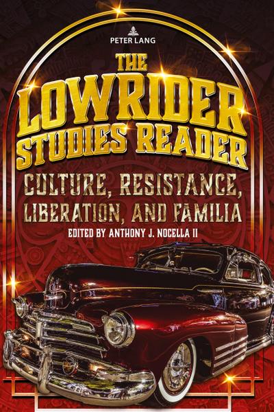 The Lowrider Studies Reader