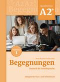 Begegnungen Deutsch als Fremdsprache A2+, Teilband