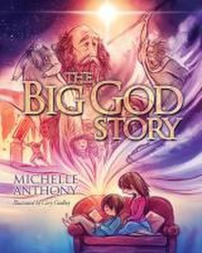 The Big God Story