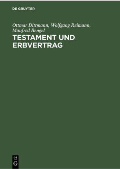 Testament und Erbvertrag