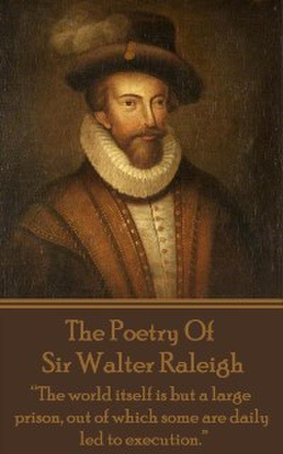 Poetry of Sir Walter Raleigh