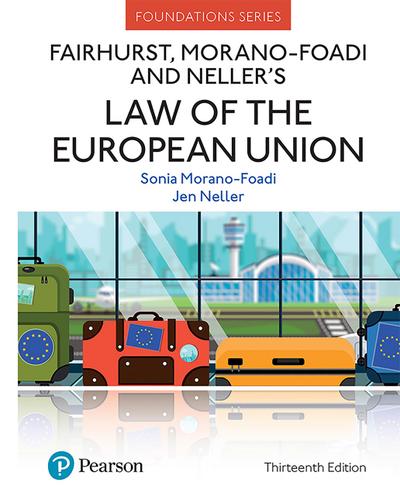 Fairhurst, Morano-Foadi and Neller’s Law of the European Union