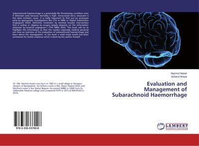 Evaluation and Management of Subarachnoid Haemorrhage