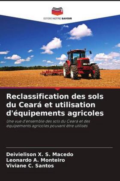 Reclassification des sols du Ceará et utilisation d’équipements agricoles