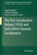 The First Socialization Debate (1918) and Early Efforts Towards Socialization