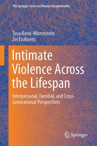 Intimate Violence Across the Lifespan