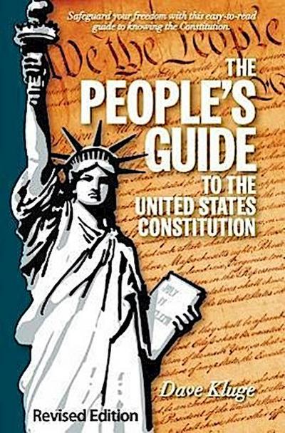 The People’s Guide to the United States Constitution, Revised Edition