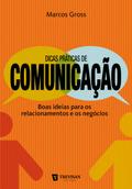 Dicas práticas de comunicação