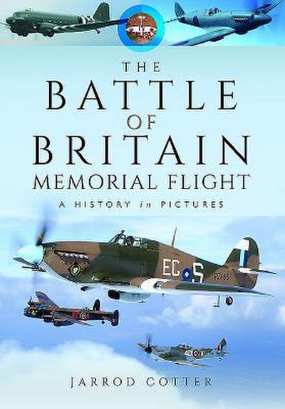 The Battle of Britain Memorial Flight
