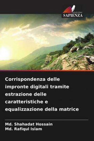 Corrispondenza delle impronte digitali tramite estrazione delle caratteristiche e equalizzazione della matrice