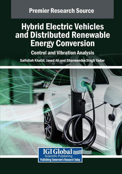 Hybrid Electric Vehicles and Distributed Renewable Energy Conversion