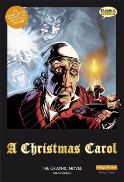 A Christmas Carol The Graphic Novel
