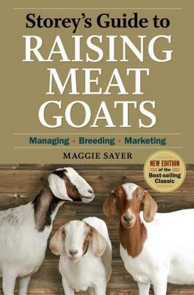 Storey’s Guide to Raising Meat Goats