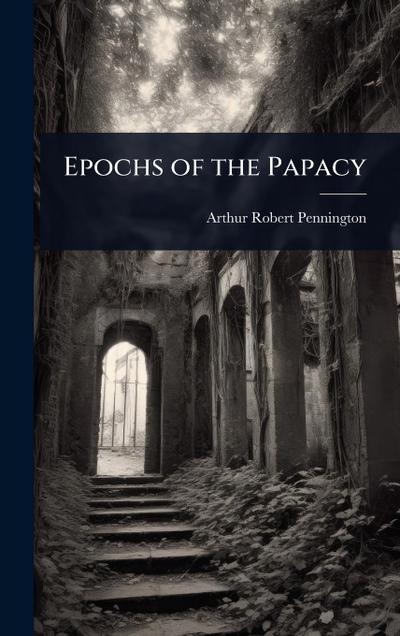Epochs of the Papacy